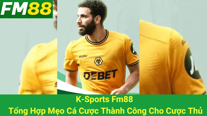 K-Sports Fm88 - Tổng Hợp Mẹo Cá Cược Thành Công Cho Cược Thủ