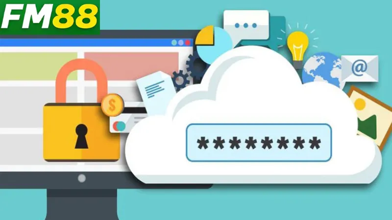 Lời khuyên để không quên mật khẩu Fm88
